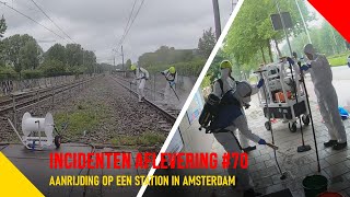 Aanrijding op een station in Amsterdam  Incidentenbestrijders 70 [upl. by Kelila]