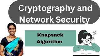 Knapsack Algorithm in Cryptography and Network Security with example [upl. by Phelia]