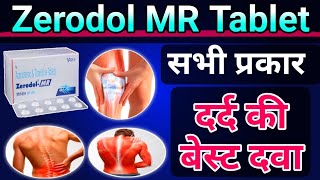 Zerodol MR Tablet Uses in Hindi  दर्द की दबा  Zerodol mr tablet Doses  Uses  Sideeffect [upl. by Eeb]