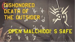 Dishonored Death Of The Outsider Open Malchiodis Safe [upl. by Nihsfa141]