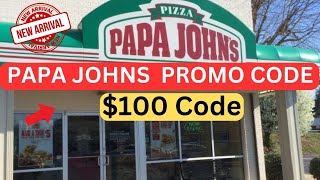 Papa Johns Promo Code for Existing User 2023  Papa Johns Coupon Code [upl. by Navonod534]