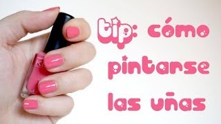 TIP cómo pintarse las uñas fácil y bien [upl. by Quickman]