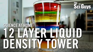 The Sci Guys Science at Home  SE1  EP5 12 Layer Liquid Density Tower [upl. by Kimberley]