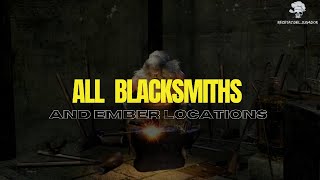 Dark Souls Remastered  TODOS LOS HERREROS Y BRASAS  All Blacksmiths and Ember Locations [upl. by Calvin]