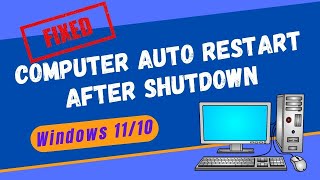 How To Fix Windows 10 PC Automatically Restart After Shutdown [upl. by Tyrrell]