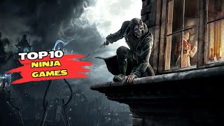 TOP 10 Best Ninja Games You Should Play [upl. by Mallis]