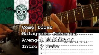 Como Tocar  Malagueña Salerosa La Malagueña  Avenged Sevenfold Intro y Solo [upl. by Orthman]