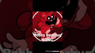 bobby bearhug song [upl. by Torray]