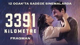 3391 Kilometre  Bir Uzak Mesafe Aşkı  Fragman [upl. by Ennaxxor555]