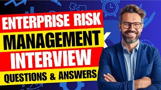 Enterprise Risk Management Interview Questions and Answers [upl. by Assyle901]