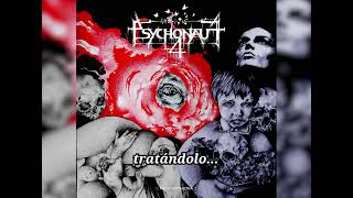 Psychonaut 4  Too Late to Call an Ambulance Sub español [upl. by Sinnard]