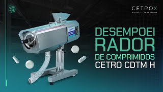 Desempoeirador de Comprimidos Cetro CDTM H [upl. by Pascal]