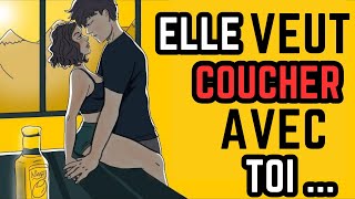 7 SIGNES quune Fille VEUT COUCHER Avec Toi Comment Savoir si je lui Plais [upl. by Pigeon]