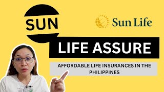 Sun Life Assure  Honest Review  Affordable Life Insurance in the Philippines  Sunlife [upl. by Maroj344]