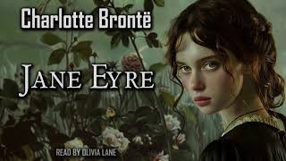 Jane Eyre by Charlotte Bronte  Full Audiobook [upl. by Vergos]