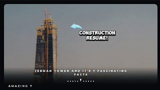 Jeddah Tower And Its 7 Fascinating Facts [upl. by Yelkrab]