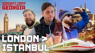 London to Istanbul OVERLAND in 7 Days  Midnight Train To Georgia Ep 1 [upl. by Autry]