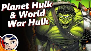 Planet Hulk amp World War Hulk  Full Story  Comicstorian [upl. by Ikey]