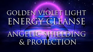 Guided Meditation Energy Cleanse Protection amp Shielding  Self Healing  Soul Energy Activation [upl. by Einnaej]