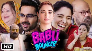 Babli Bouncer Full HD Movie in Hindi  Tamanna Bhatia  Abhishek Bajaj  OTT Story Explanation [upl. by Blunk890]