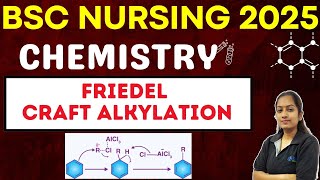 Friedel Craft Alkylation  bsc nursing entrance exam 2025 chemistry bsc nursing  organic chemistry [upl. by Salzhauer]