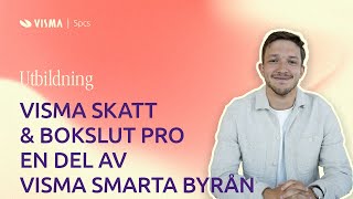 Utbildning Visma Skatt amp Bokslut Pro för redovisningsbyråer [upl. by Slifka]