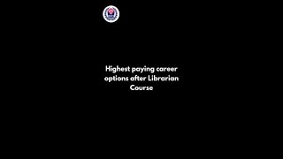 Highest paying career options after Librarian Course [upl. by Arihday]