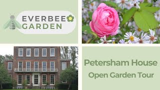 Petersham House  Open Garden Tour  Richmond S W London  Surrey England  EVERBEE  GARDEN [upl. by Ennaylime]