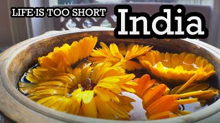 Life is too short  India [upl. by Neal]