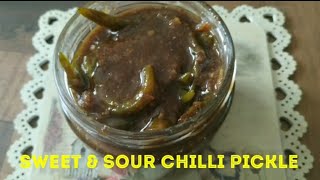 R68Sweet amp Sour Chilli Picklekhatta meetha achargreen chilli jaggery pickleगुड़ मिर्ची का अचार [upl. by Muhammad157]