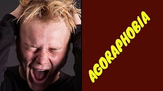 What causes Agoraphobia symptoms and treatment [upl. by Gianni]