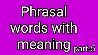 Phrasal verb Phrasal verbs in English grammar englishgrammar video [upl. by Adnovad618]