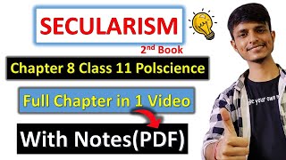 Secularism Ch8 Class 11 Political science Full Chapter with Notes 2023  with important questions [upl. by Dnalyaw]