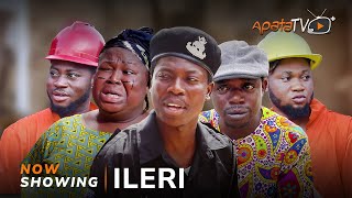 Ileri  Yoruba Movie 2024 Drama Apa Sidi Okele Gaji Adebayo Shina Olohuniyo Ogboluke [upl. by Neau]