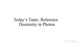 Reference Dosimetry in Photon Beam TRS 398Part1 [upl. by Kenward150]