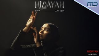 Avia Athalia  Hidayah Official Audio  OST HIDAYAH [upl. by Nimzay]