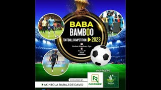 BABA BAMBO 2023 FINAL OYO A FC VS SAKI UNITED [upl. by Aohsoj]