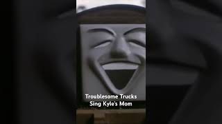 Troublesome Trucks sing Kyle’s Mom is a Big Fat B [upl. by Kayla61]