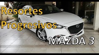 Resortes Progresivos en mazda 3 [upl. by Leiuqeze]