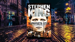 Stephen King  Napnyugta után hangoskönyv [upl. by Enelegna21]