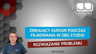 Znikający kursor podczas filmowania w OBS Studio Rozwiązanie problemu [upl. by Devlin901]