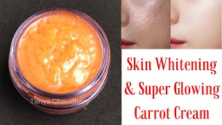 DIY Carrot Cream  Skin Whitening amp Lightening Cream  Get Super Glowy amp Shiny Skin [upl. by Arrait]