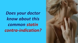 Does your doctor know about this common statin contraindication [upl. by Yasibit]