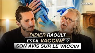 DIDIER RAOULT ESTIL VACCINÉ ET SON AVIS SUR LE VACCIN [upl. by Nirhtak721]