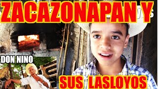 Zacazonapan y sus lasloyos [upl. by Rovert]