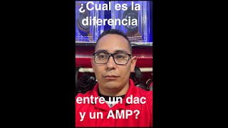 Diferencia entre dac y amplificador [upl. by Ettezoj]