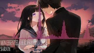 Nightcore  MON ESSENTIEL  EMMANUEL MOIRE  LE ROI SOLEIL  SARAH COVER [upl. by Shreve]