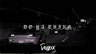 PC amp Young Dro  Do Ya Thing VOLB3X Remix [upl. by Marysa]