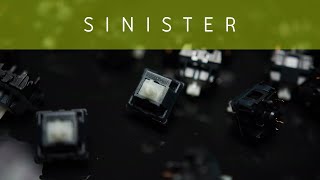 The Million Dollar Sound System of Switches Keebfront Sinister Switch Review [upl. by Pratte]