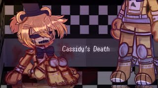 Cassidys Death  Gacha FNAF William AftonCassidy original  ⚠️blood⚠️ [upl. by Karolina736]